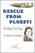 Rescue from Ploesti