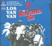 Havana Si! The Very Best Of Los Van Van