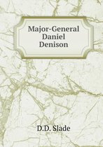 Major-General Daniel Denison