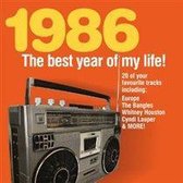 Best Year of My Life: 1986