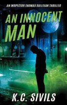 An Innocent Man: An Inspector Thomas Sullivan Thriller