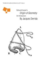 Edmund Husserls Origin Of Geometry An In