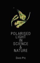 Polarised Light in Science & Nature