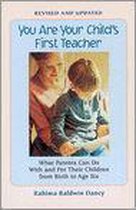 You Are Your Child's 1St Teacher