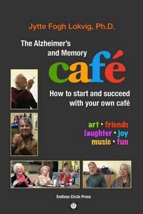 The Alzheimer's and Memory Café - cover