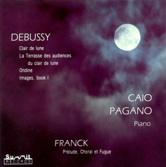 Claude Debussy Clair de lune; La Terrasse des audiences du clair de lune; Ondine;...