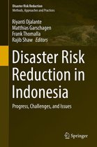 Disaster Risk Reduction - Disaster Risk Reduction in Indonesia