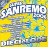 Super Sanremo 2006: Dieci e Lode