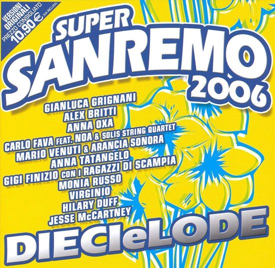 Super Sanremo 2006: Dieci e Lode