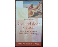 Omslag van Elmar gezond en wel Gezond door de zon
