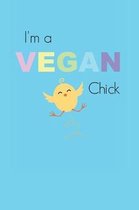 I'm A Vegan Chick