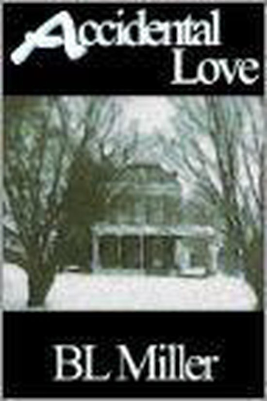 B, L Miller - Accidental Love