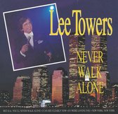 Lee Towers - Never Walk Alone