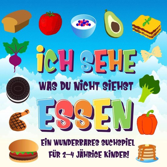 Ich sehe was Buch für 24 jährige Kinder 3 Ich sehe was du nicht siehst Essen. Ein...