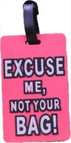 DW4Trading® Kofferlabel "Excuse me, not your bag!"