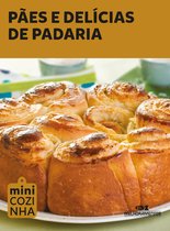 Minicozinha - Pães e delícias de padaria