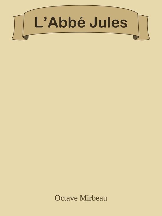 L’Abbé Jules