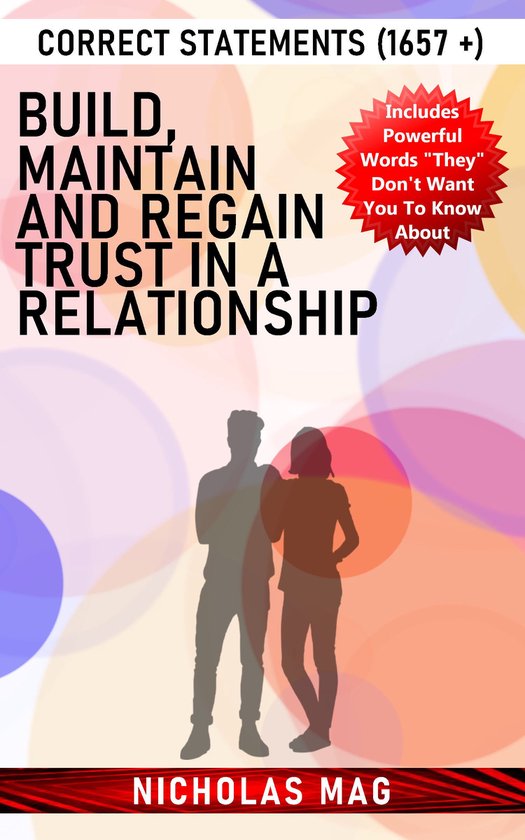 Build, Maintain and Regain Trust in a Relationship: Correct Statements ...