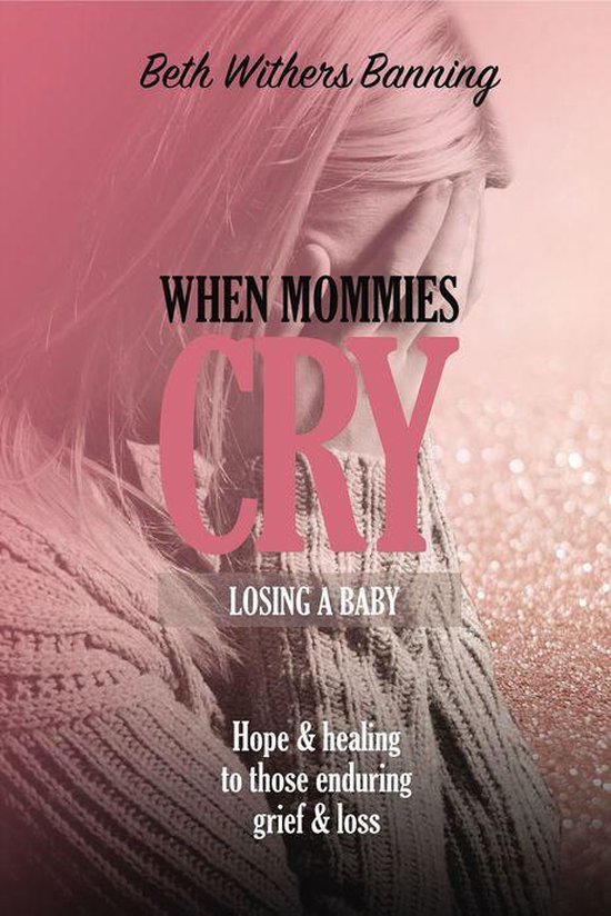 When Mommies Cry - cover
