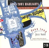Down Town Jazz Band - Down Town Highlights