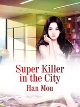 Volume 4 4 - Super Killer in the City