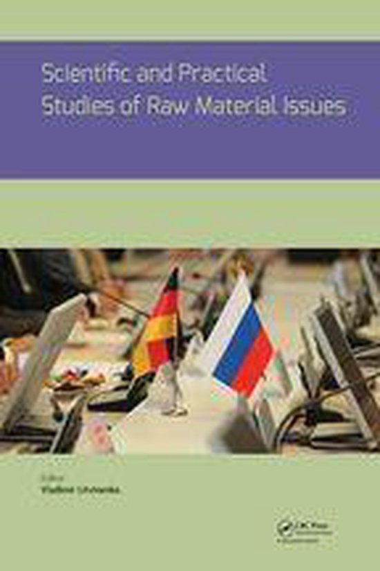 Scientific and Practical Studies of Raw Material Issues - cover