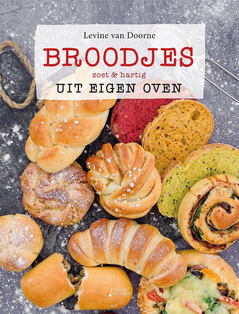 Broodjes uit eigen oven, Levine van Doorne | 9789462502116 | Boeken |  bol.com
