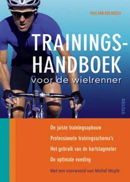 Cover van het boek 'Trainingshandboek voor de wielrenner' van Paul van den Bosch
