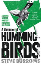 Birder Murder Mysteries - A Shimmer of Hummingbirds