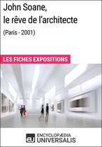 John Soane, le rêve de l'architecte (Paris - 2001)