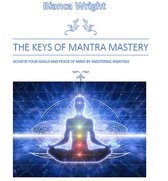 The Keys of mantra mastery