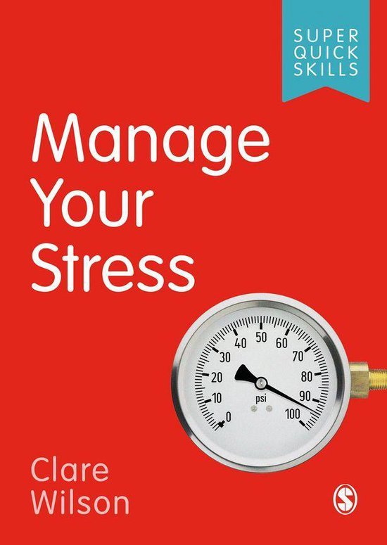 Super Quick Skills - Manage Your Stress - cover