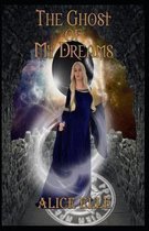 The Ghost of my Dreams