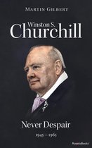 Winston S. Churchill Biography - Winston S. Churchill: Never Despair, 1945–1965