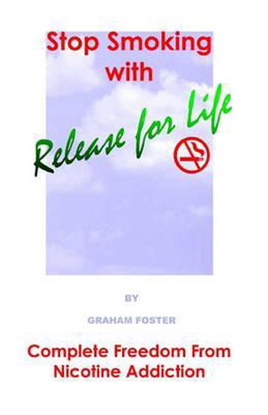 Stop Smoking with Release for Life - cover