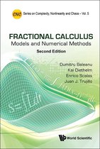 Series On Complexity, Nonlinearity And Chaos 5 - Fractional Calculus: Models And Numerical Methods (Second Edition)