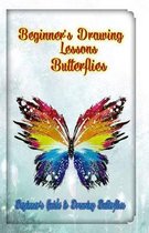 Beginner's Drawing Lessons: Butterflies