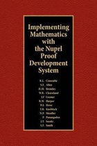 Implementing Mathematics with the Nuprl Proof Development System