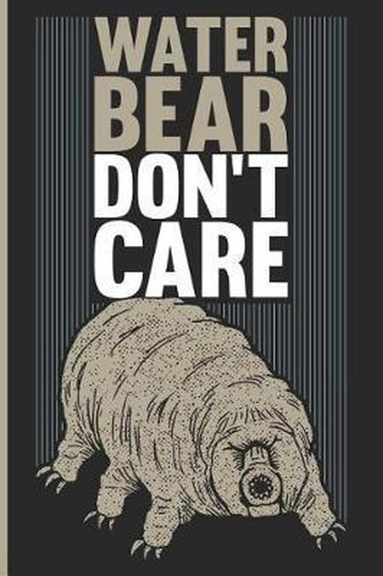 Water Bear Don't Care, Yeoys Back To School 9781790641499 Boeken