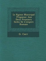 Le R Gime Municipal P Rigueux