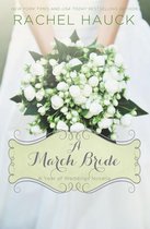 A Year of Weddings Novella - A March Bride