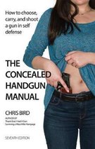 The Concealed Handgun Manual