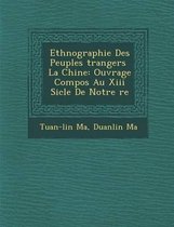 Ethnographie Des Peuples Trangers La Chine