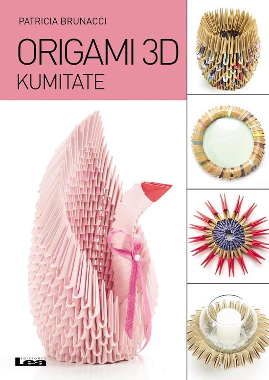 Manos maravillosas Origami 3D, kumitate (ebook), Patricia Brunacci