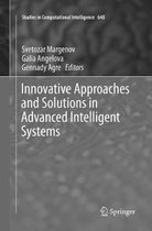 Studies in Computational Intelligence- Innovative Approaches and Solutions in Advanced Intelligent Systems