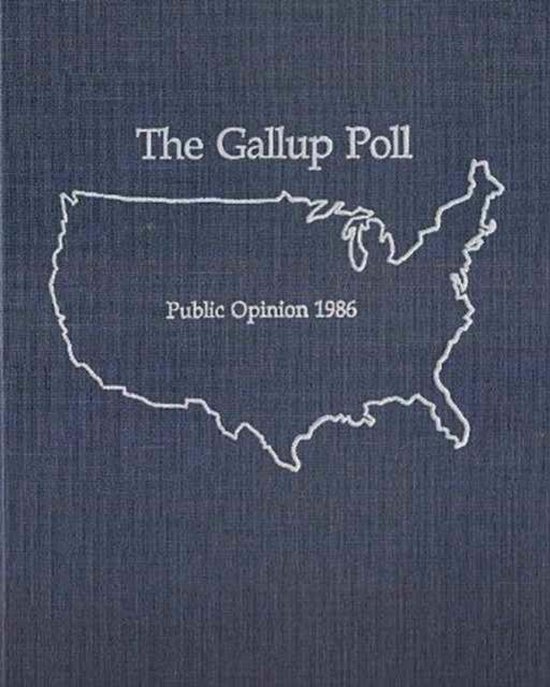 Gallup Polls Annual Rl The 1986 Gallup Poll 9780842022743 George H Gallup Boeken 1775