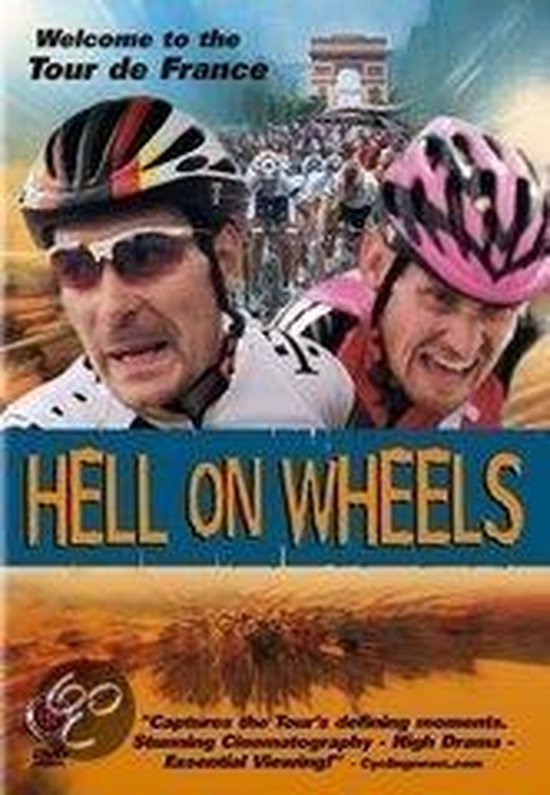 Hell on wheels ( de ronde van Frankrijk )