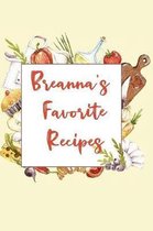 Breanna's Favorite Recipes