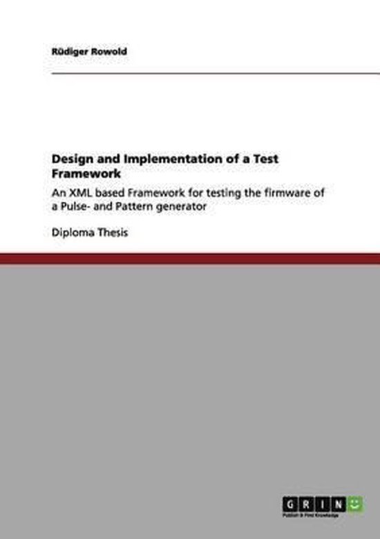 Design and Implementation of a Test Framework | 9783656097457 | Rüdiger ...