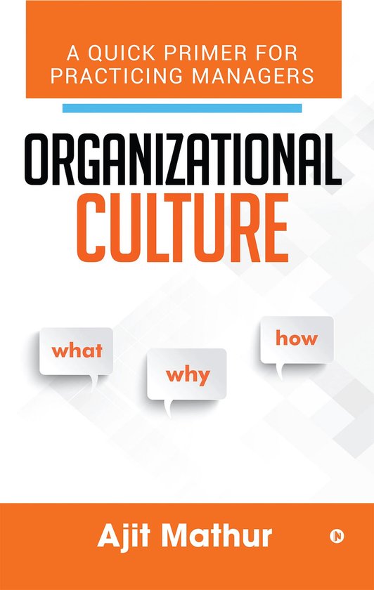 Organizational Culture - What Why How - cover